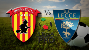 DA QUI SI PASSA PER LA SERIE B: DOMANI LO SCONTRO DECISIVO TRA BENEVENTO E LECCE