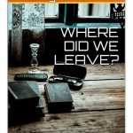 MARIANNA LUCARIELLO E GIULIA MARANGELLI ‘GIOCANO’ CON I VERSI DI CHIARA EVANGELISTA. E’ USCITO “Where did we leave?”, VERSIONE INTERNAZIONALE DELLA PRIMA RACCOLTA DELLA GIOVANE POETESSA