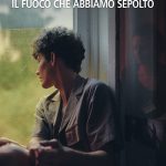 NOVITA’ EDITORIALI / “Il fuoco che abbiamo sepolto”, ROMANZO DI ALFONSO FANELLA