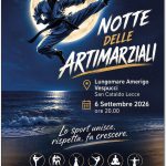 DOMANI, DOMENICA 6 SETTEMBRE A SAN CATALDO “LA NOTTE DELLE ARTI MARZIALI”                    Il dojo Aikido Lecce Il Cavaliere diretto dal Maestro Valerio Melcore parteciperà all’evento