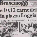 Strage di Piazza della Loggia a Brescia dopo 38 anni, la Cassazione assolve tutti gli imputati