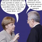 Merkel: vai Mario racconta a tutti la favola bella, che ieri  li illuse, ed oggi li illude….