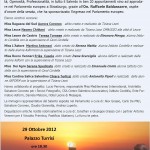 Il 29 ottobre 2012 presso Palazzo Turrisi, in via Marco Basseo, Lecce, alle ore 18: 30   L’ Associazione di volontariato Donne del Sud presenta: