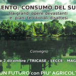 SALENTO:CONSUMO DL SUOLO-CONVEGNO 1 E 2 DICEMBRE TRICASE – LECCE- MAGLIE