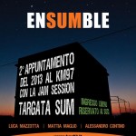 QUESTA SERA A Km97 con EnSUMble