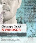 A WINDSOR, LA PERSONALE DI GIUSEPPE CIRACI’