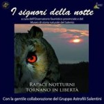 “I SIGNORI DELLA NOTTE” A MELENDUGNO: I RAPACI NOTTURNI