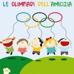 “OLIMPIADI DELL’AMICIZIA 2014”:  DOMANI SI GIOCA A COPERTINO, LUNEDI’ A MATINO