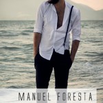 VIDEO MUSICALI/ E’ QUI NEL SALENTO MANUEL FORESTA