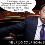 LA BUONA SCUOLA DI MATTEO RENZI: “Vi abbiamo ascoltati…’Mo ce ne freghiamo”