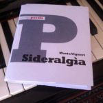 DIARIO DEL GIORNO DOPO / LIBRI / ‘SIDERALGIA’ DI MARTA VIGNERI A LECCE DOMENICA 30