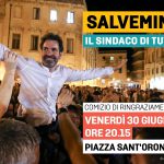 MA LA CAMPAGNA ELETTORALE NON ERA FINITA? / VENERDI’ 30 LA GIORNATA DELL’ INSEDIAMENTO, MA PURE ‘DEL RINGRAZIAMENTO’ PER IL NUOVO SINDACO