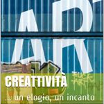 ESCE SU AMAZON IN FORMATO E-BOOK PER iQdB EDIZIONI IL NUOVO SAGGIO DI DONATO DI POCE, CHE VA E CI TRASCINA ALLA RICERCA DELLA “creattività”