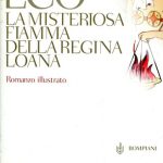 I VECCHI LIBRI NON MUOIONO MAI / UN FIABA ILLUSTRATA DI UMBERTO ECO