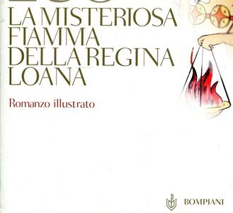 I VECCHI LIBRI NON MUOIONO MAI / UNA FIABA ILLUSTRATA DI UMBERTO ECO